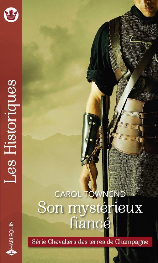 Chevaliers des terres de Champagne 1 - Son mystérieux fiancé