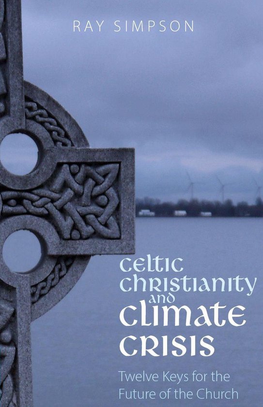 Celtic Christianity and Climate Crisis - cover