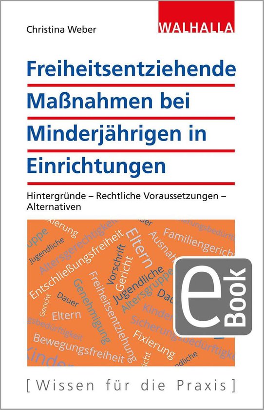 Freiheitsentziehende Maßnahmen bei Minderjährigen in Einri ... - cover