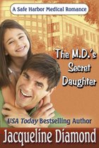 Safe Harbor Medical 9 - The M.D.'s Secret Daughter