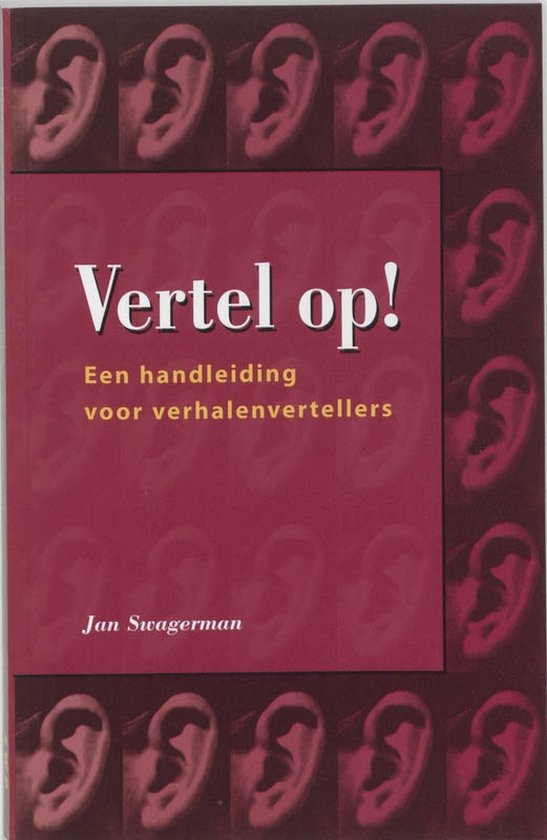 Cover van het boek 'Vertel op ! / druk 1' van Jan Swagerman