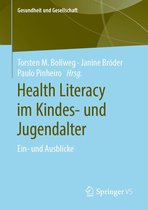 Gesundheit und Gesellschaft - Health Literacy im Kindes- und Jugendalter