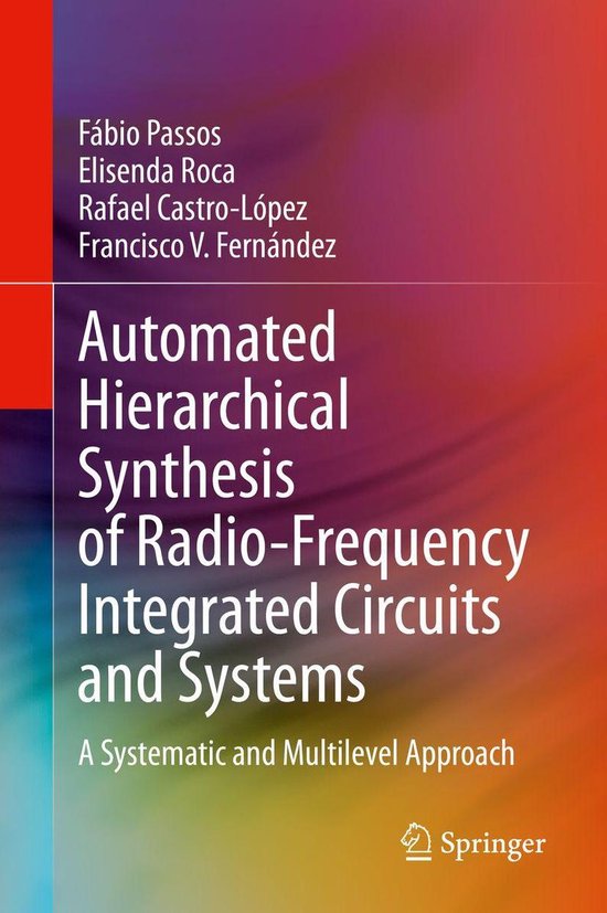 Automated Hierarchical Synthesis of RadioFrequency Integrated Circuits