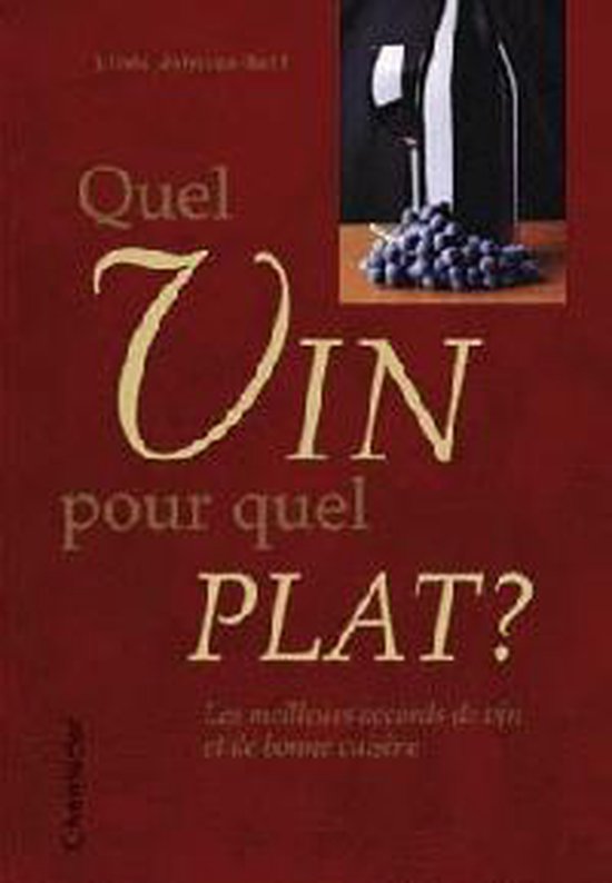 Quel vin pour quel plat ? Les meilleurs accords de vin ... - cover
