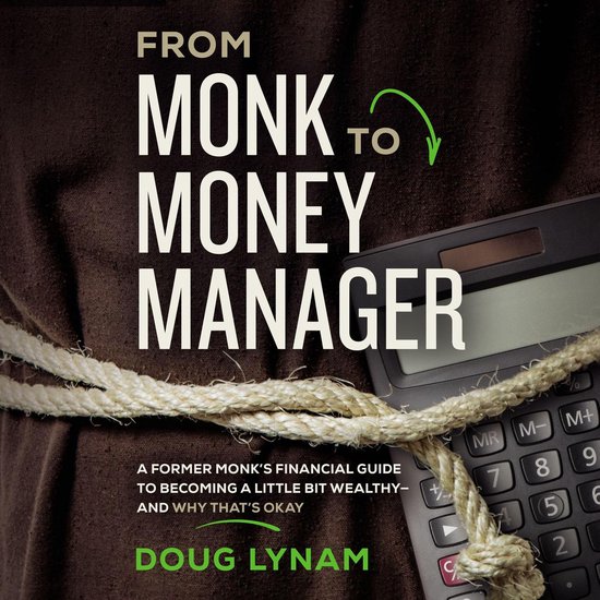 From Monk to Money Manager - cover