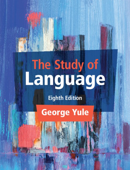 The Study of Language - 8th edition - Engaging introduction to
