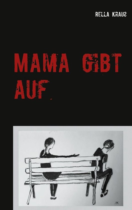 Mama gibt auf - cover
