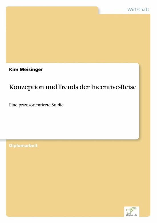 Konzeption und Trends der Incentive-Reise - cover