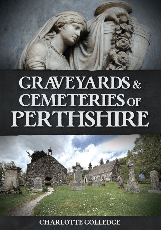Graveyards and Cemeteries of Perthshire - cover