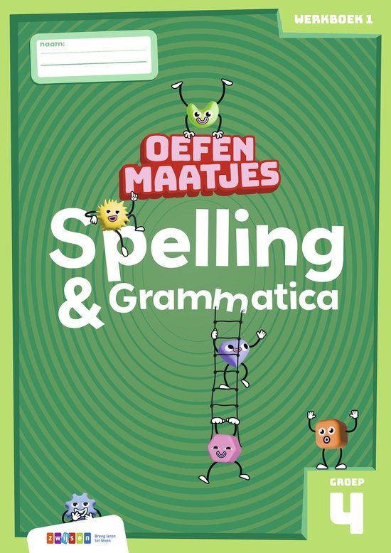 Oefenmaatjes - Oefenmaatjes Spelling & Grammatica groep 4 we ... - cover