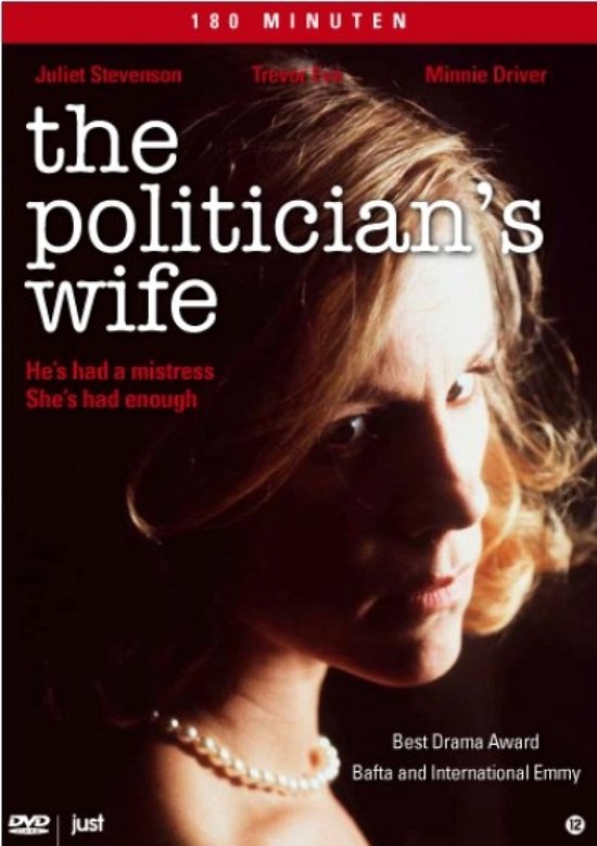 Poster van de film 'The Politician's Wife' met Juliet Stevenson in de hoofdrol. De film duurt 180 minuten en won de Best Drama Award.