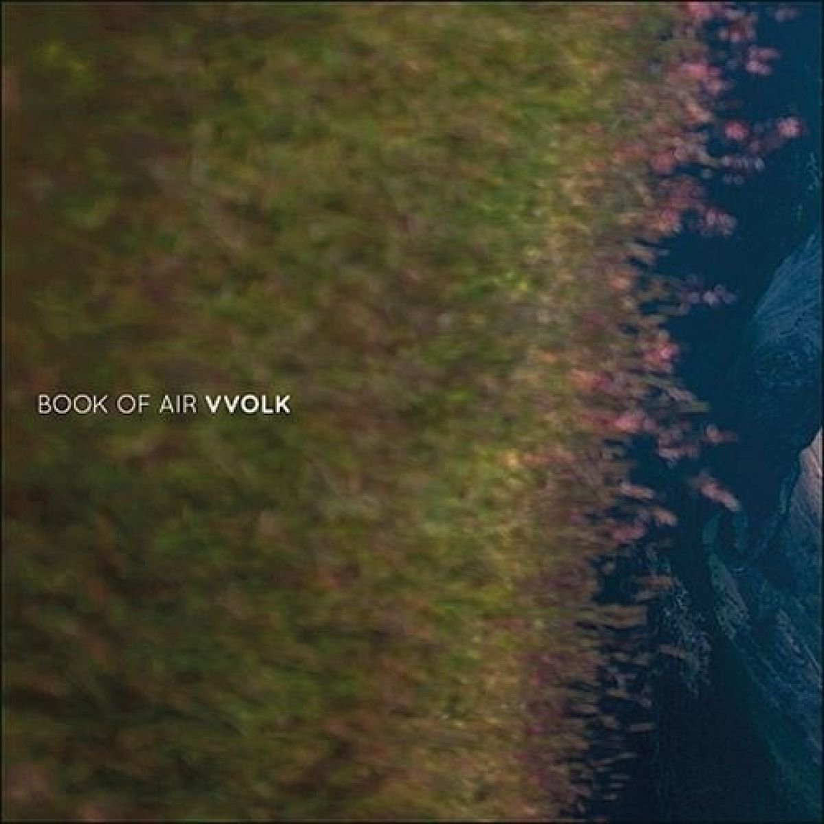 Book Of Air: Vvolk - Vvolk (LP)