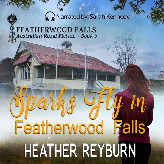Sparks Fly in Featherwood Falls - cover