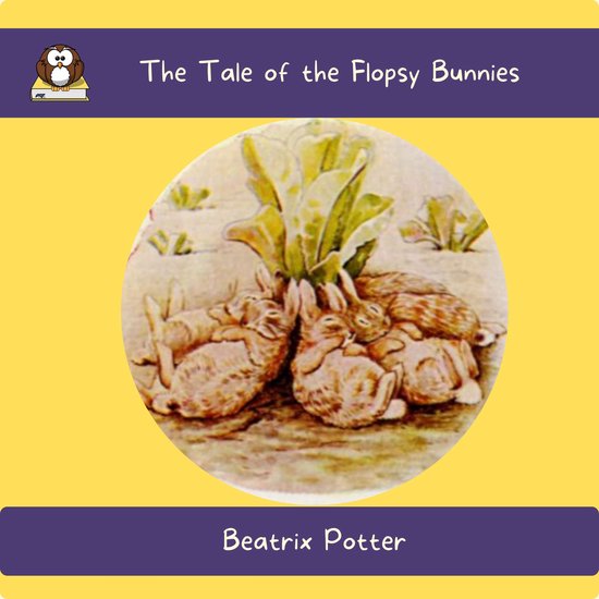 Tale of the Flopsy Bunnies, The - cover