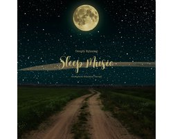 Deeply Relaxing Sleep Music