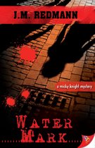 Micky Knight Mysteries 6 - Water Mark