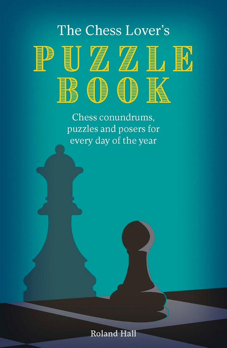 Schaakpuzzelboek: Dagelijkse Denkspelletjes en Raadsels voor Schaakliefhebbers
