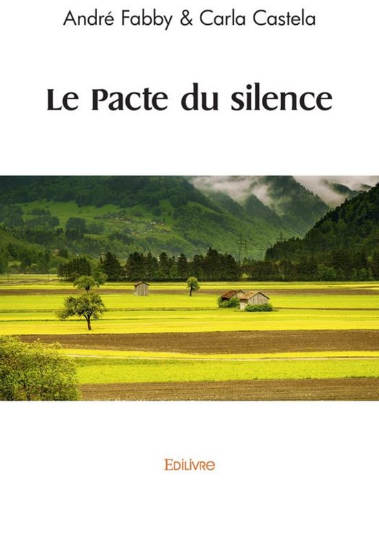 Collection Classique / Edilivre - Le Pacte du silence