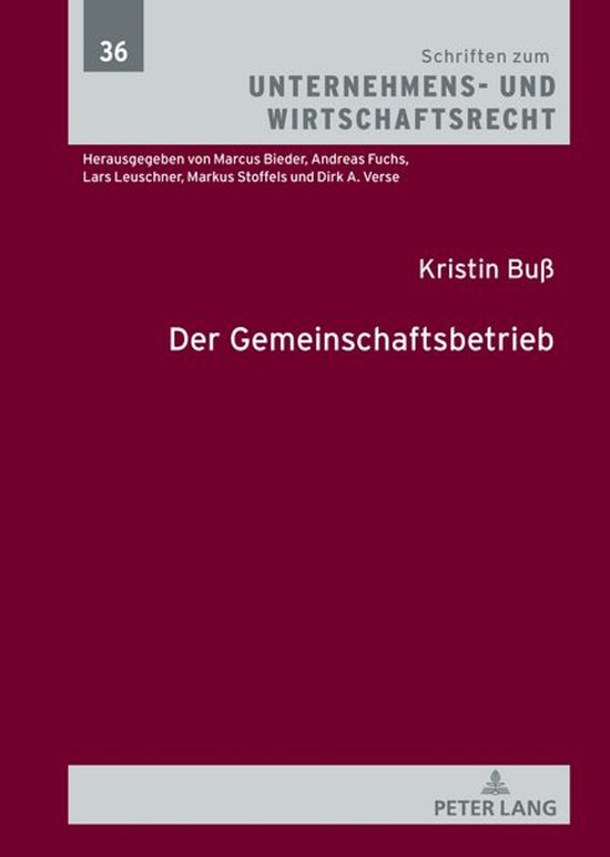 Schriften zum Unternehmens- und Wirtschaftsrecht 36 - Der Ge ... - cover