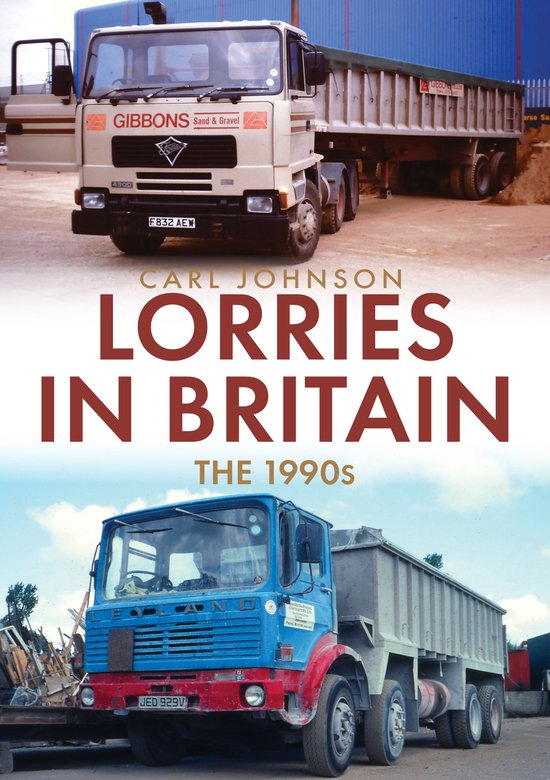Lorries in Britain: The 1990s - cover