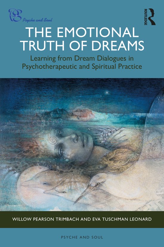 Psyche and Soul-The Emotional Truth of Dreams - cover