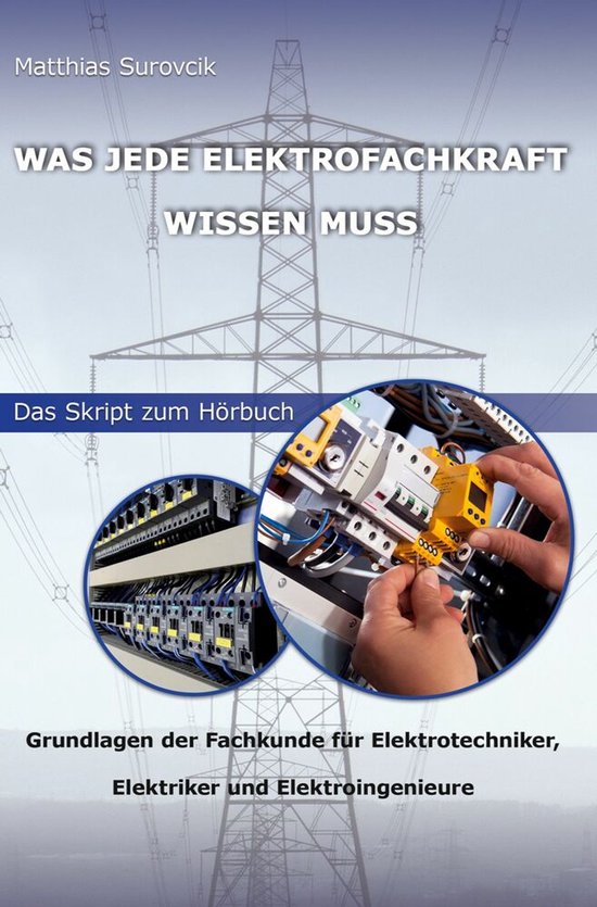 Was jede Elektrofachkraft wissen muss - cover