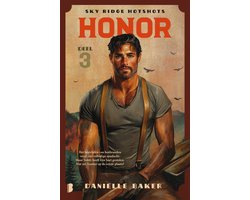 Sky Ridge Hotshots 3 - Honor