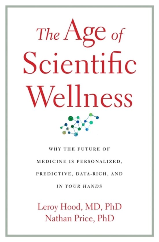 The Age of Scientific Wellness - cover