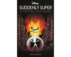 Twisted Tales- Disney Pixar The Incredibles: Suddenly Super