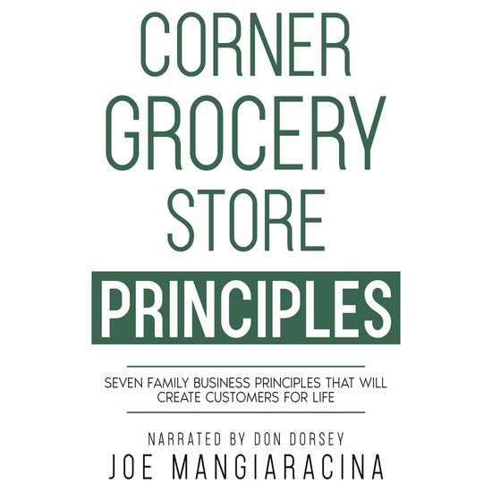 Corner Grocery Store Principles - cover