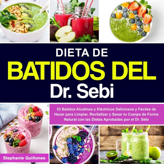 Dieta de Batidos del Dr. Sebi - cover