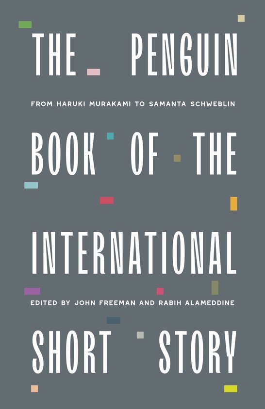 Couverture de livre avec le titre 'The Penguin Book of the International Short Story' en lettres blanches sur fond gris avec des blocs colorés.