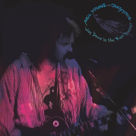 Way Down in the Rust Bucket (2CD)