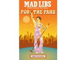 Mad Libs- Mad Libs: For the Fans: Harry Styles Edition