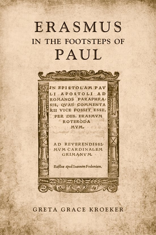 Couverture de livre avec le titre 'Erasmus in the Footsteps of Paul' en lettres ornées.