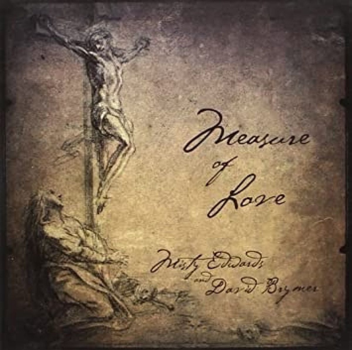 Misty Edwards And David Brymer - Measure Of Love (CD)