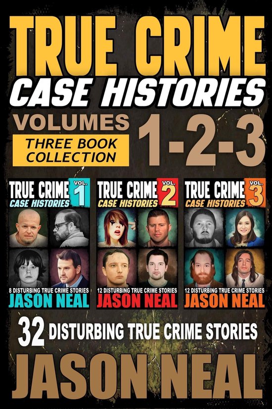 True Crime Case Histories Bundles 1 - True Crime Case Histor ... - cover