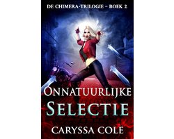 De Chimera‑trilogie 2 - Onnatuurlijke Selectie
