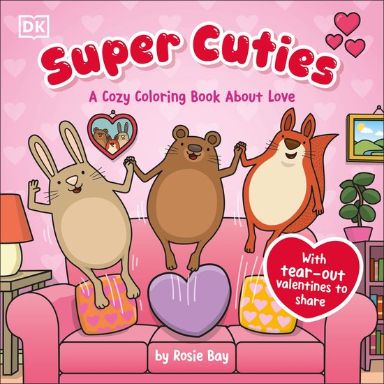 Super Cuties- Super Cuties: A Cozy Coloring Book about Love - cover