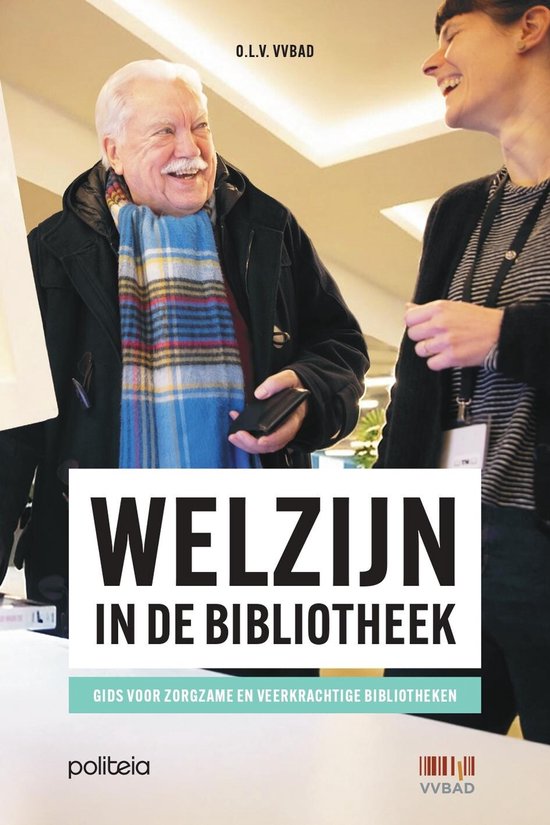 Welzijn in de bibliotheek. Gids voor zorgzame en veerkrachti ... - cover