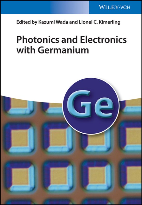 Photonics and Electronics with Germanium - cover