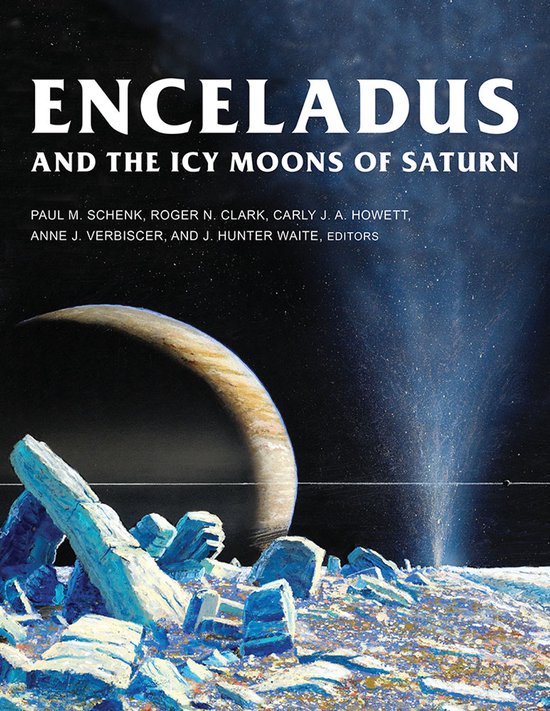 Space Science Series- Enceladus and the Icy Moons of Saturn - cover