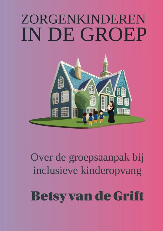 Zorgenkinderen in de groep - cover