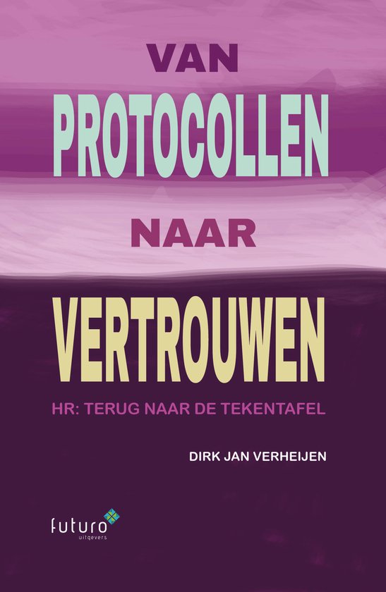 Van protocollen naar vertrouwen - cover