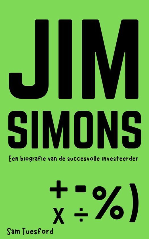 Jim Simons: Een biografie van de succesvolle investeerder - cover