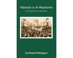 Vakantie in de Waalhaven