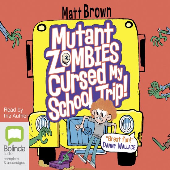 Mutant Zombies Cursed My School Trip - cover