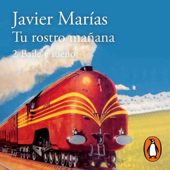Tu rostro mañana. 2 Baile y sueño - cover