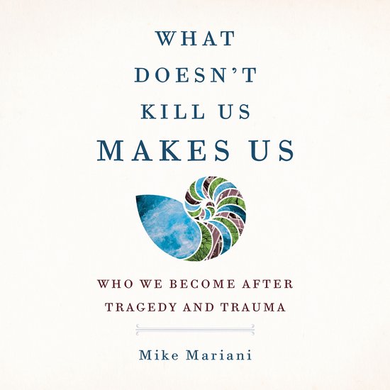 What Doesn't Kill Us Makes Us - cover