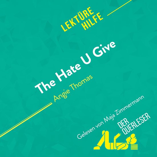 The Hate U Give von Angie Thomas (Lektürehilfe) - cover